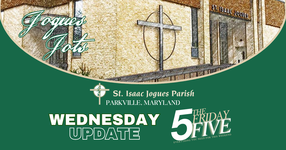 St. Isaac Jogues Parish Weekly Newsletters